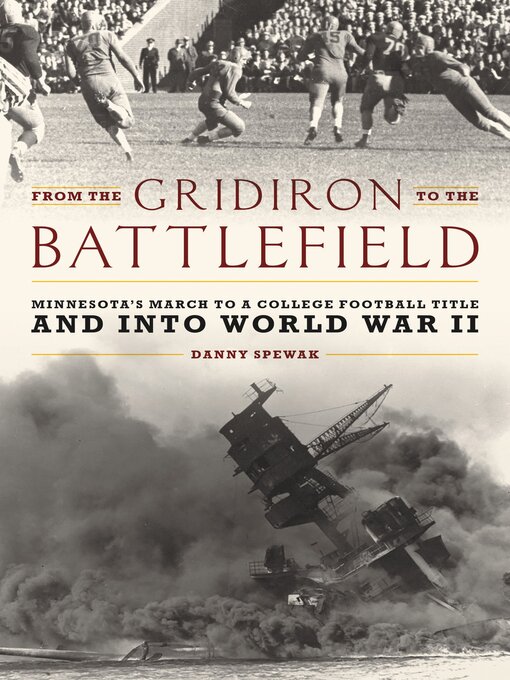 Title details for From the Gridiron to the Battlefield by Danny Spewak - Available